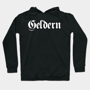 Geldern written with gothic font Hoodie